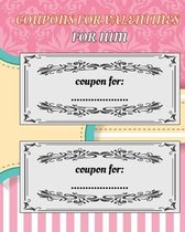 Coupons for valentines for him