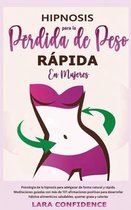 Hipnosis para la perdida de peso rapida en mujeres