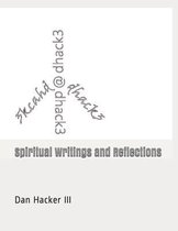 Spiritual Writings and Reflections