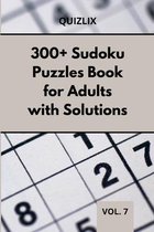 300+ Sudoku Puzzles Book for Adults with Solutions VOL 7