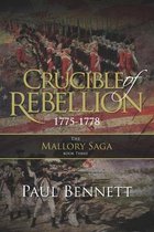 Crucible of Rebellion