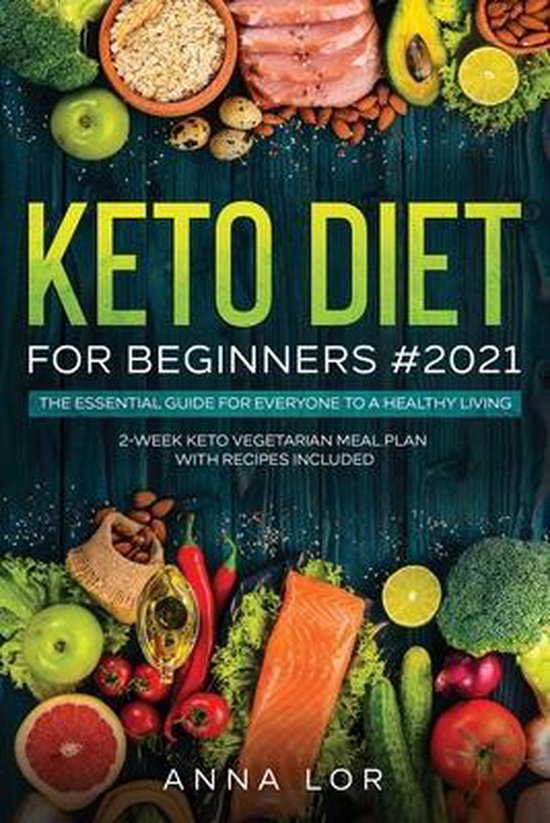 Keto Diet for Beginners #2021 - cover