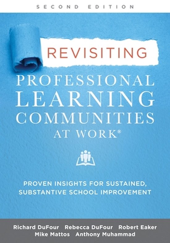 Revisiting Professional Learning Communities at Work - School ...