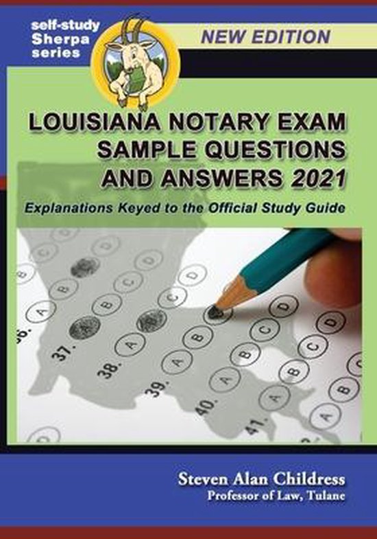 SelfStudy Sherpa Louisiana Notary Exam Sample Questions and Answers