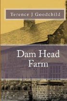 Dam Head Farm- Dam Head Farm