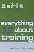 EVERYTHING YOU EVER NEEDED TO KNOW ABOUT TRAINING2