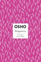 Osho Insights for a New Way of Living- Happiness