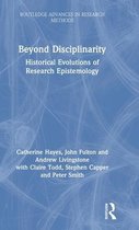 Routledge Advances in Research Methods- Beyond Disciplinarity