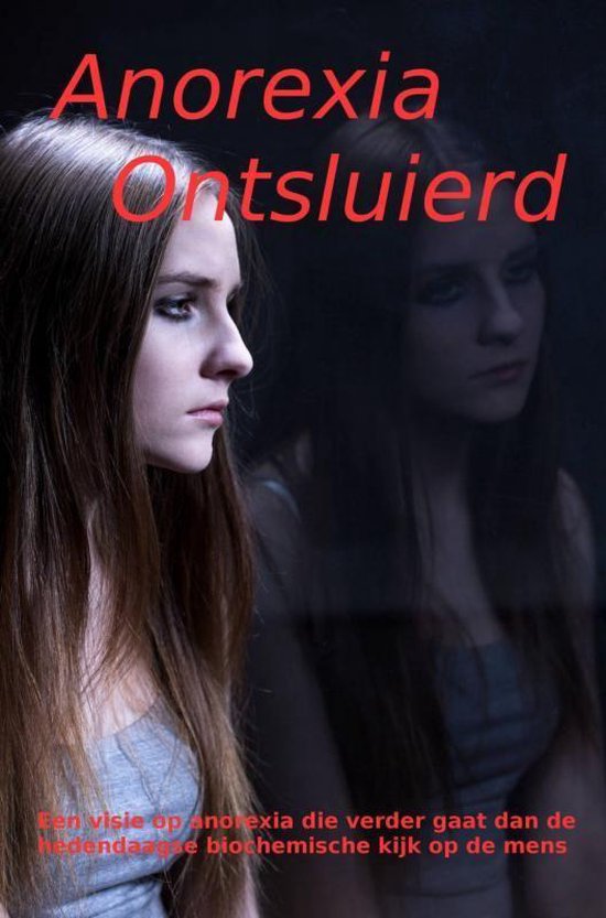 Anorexia ontsluierd - cover