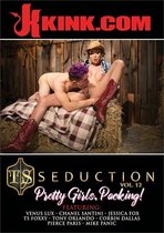 KINK - TS SEDUCTION 12: PRETTY GIRLS PACKING!