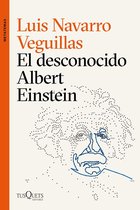 Metatemas - El desconocido Albert Einstein