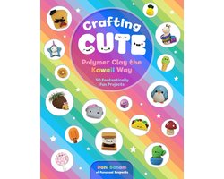 Omslag van Crafting Cute: Polymer Clay the Kawaii Way