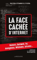 La face cachée d'internet : hackers, dark net...