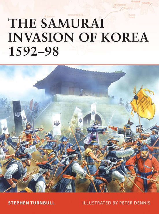 The Samurai Invasion of Korea 1592-98 - cover