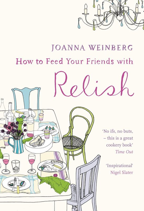 How To Feed Your Friends With Relish - cover
