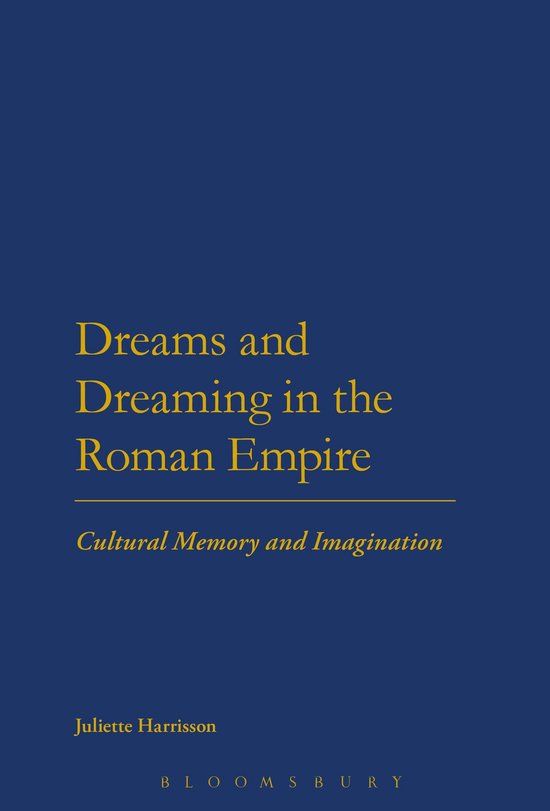 Dreams and Dreaming in the Roman Empire - cover