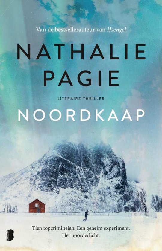 Boek "Noordkaap" van Nathalie Pagie. Literaire thriller met een besneeuwde berg, rode schuur en een silhouet van een persoon.