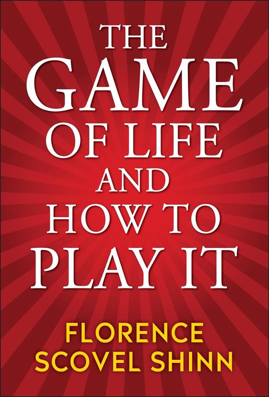 The Game of Life and How to Play It - cover