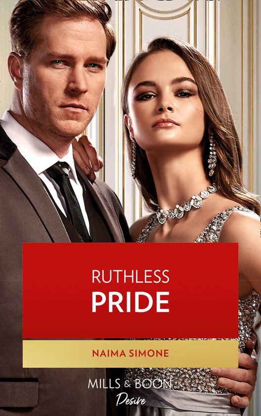 Dynasties: Seven Sins 1 - Ruthless Pride (Dynasties: Seven Sins, Book 1) (Mills & Boon Desire)
