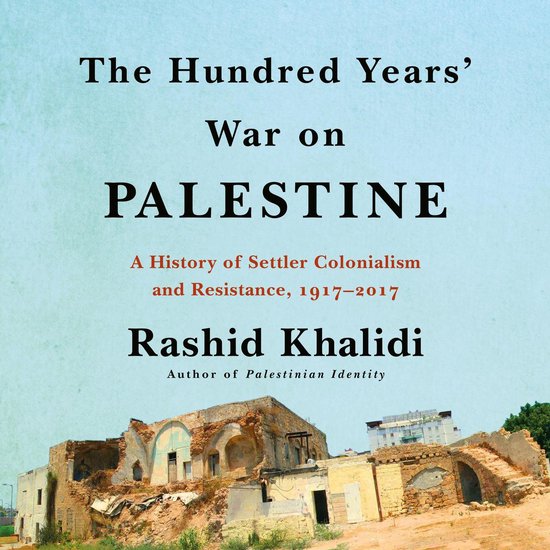 The Hundred Years' War on Palestine - cover
