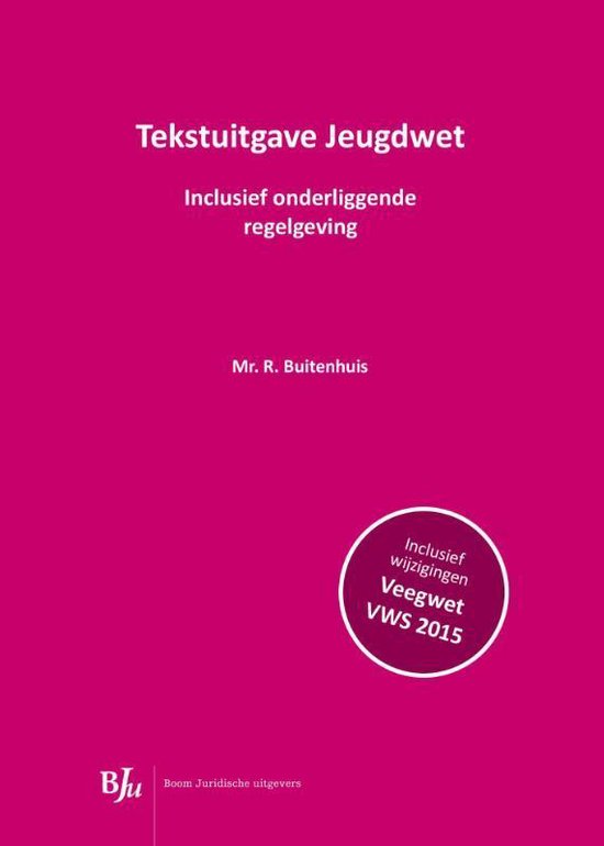 Tekstuitgave Jeugdwet - R. Buitenhuis | Tiliboo-afrobeat.com