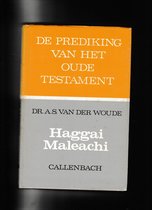 Haggai – Maleachi: De prediking van het Oude Testament