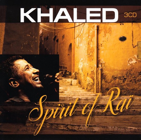 Spirit of Rai, Khaled | CD (album) | Muziek | bol