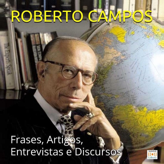 Roberto Campos em sua melhor forma - cover