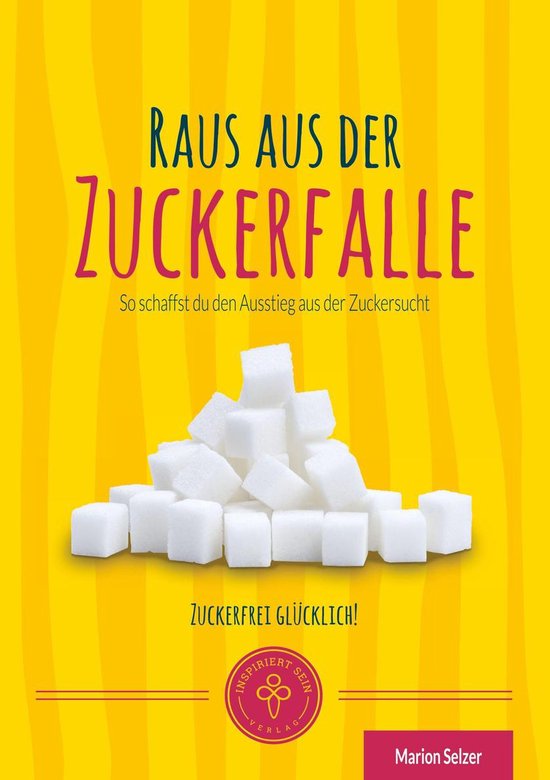 Raus aus der Zuckerfalle - cover