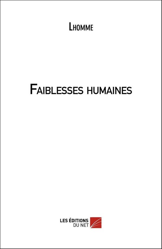 Faiblesses humaines