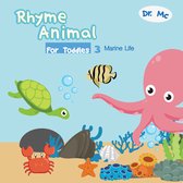 The Ryhme Animal Children's book 3 - Rhyme Animal For Toddles 3 Marine