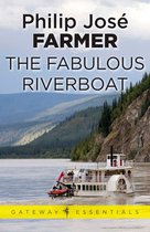 Riverworld 2 - The Fabulous Riverboat