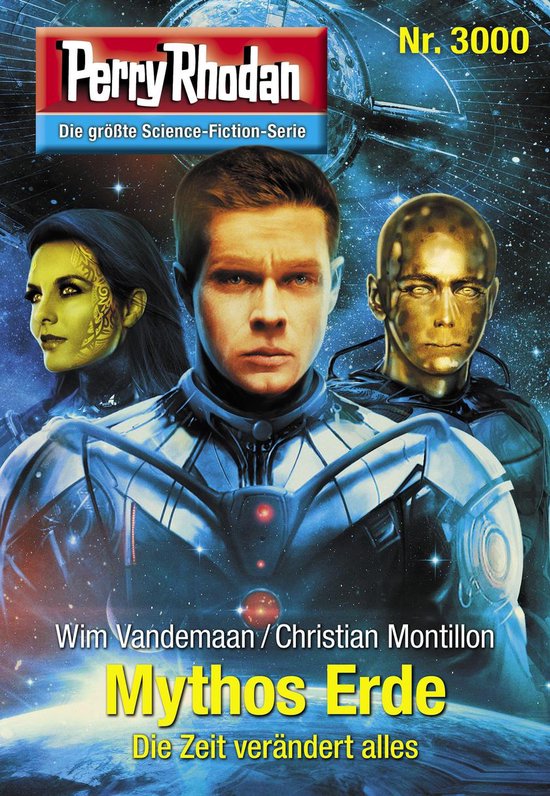 Perry Rhodan-Erstauflage 3000 - Perry Rhodan 3000: Mythos Er ... - cover
