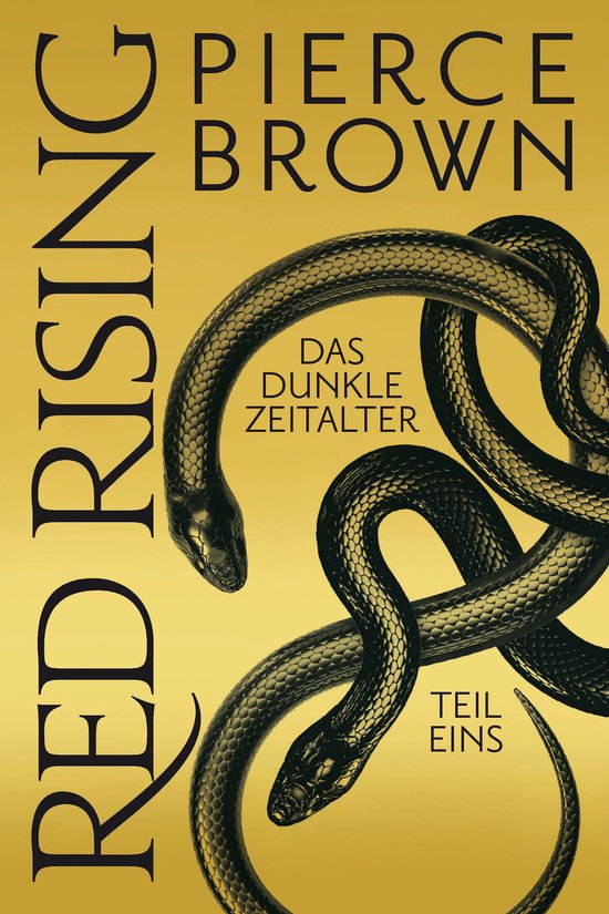 Red Rising 5 Red Rising 5 - Red Rising - Das Dunkle Zeitalter Teil 1 (ebook), Pierce ...