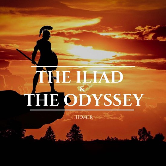 The Iliad & The Odyssey - cover