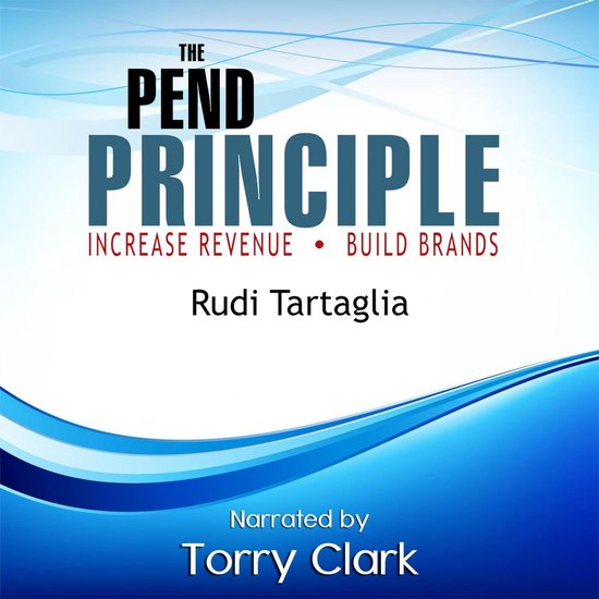 The Pend Principle (Increase Revenue, Build Brands) - cover