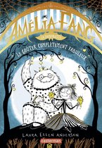 Amélia Fang 4 - Amélia Fang (Tome 4) - Le goûter complètement fabuleux
