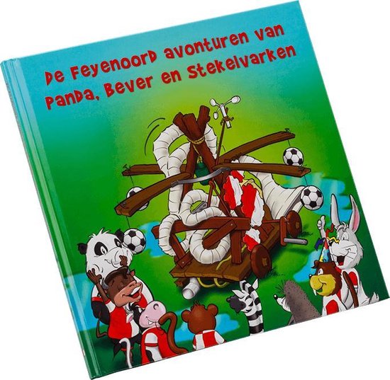 Feyenoord Voorleesboek Panda, Bever &Stekelvarken