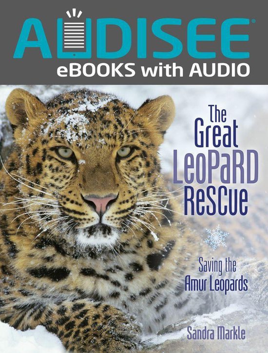 Sandra Markle's Science Discoveries - The Great Leopard Rescue