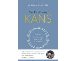 drijvend spanning grote Oceaan Van klacht naar kans, Juriaan Galavazi | 9789021574219 | Boeken | bol.com