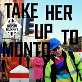 Take Her Up To Monto (LP)