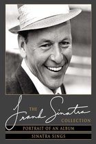 Portrait Of An Album + Sinatra Sing