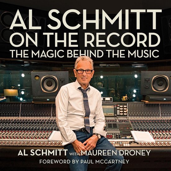 Music Pro Guides- Al Schmitt on the Record - cover