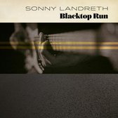 Sonny Landreth - Blacktop Run (Cd)