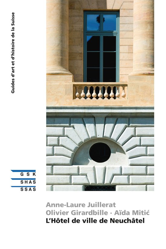 L’Hôtel de ville de Neuchâtel - cover