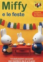 laFeltrinelli Miffy - Miffy e Le Feste (Dvd+booklet) Italiaans