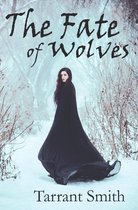 Legends of the Pale 2 - The Fate of Wolves