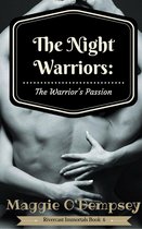 Rivercast Immortals 8 - The Night Warriors: The Warrior's Passion