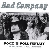 Rock 'N' Roll Fantasy: The Very Best of Bad Company