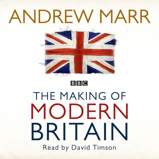The Making of Modern Britain - cover